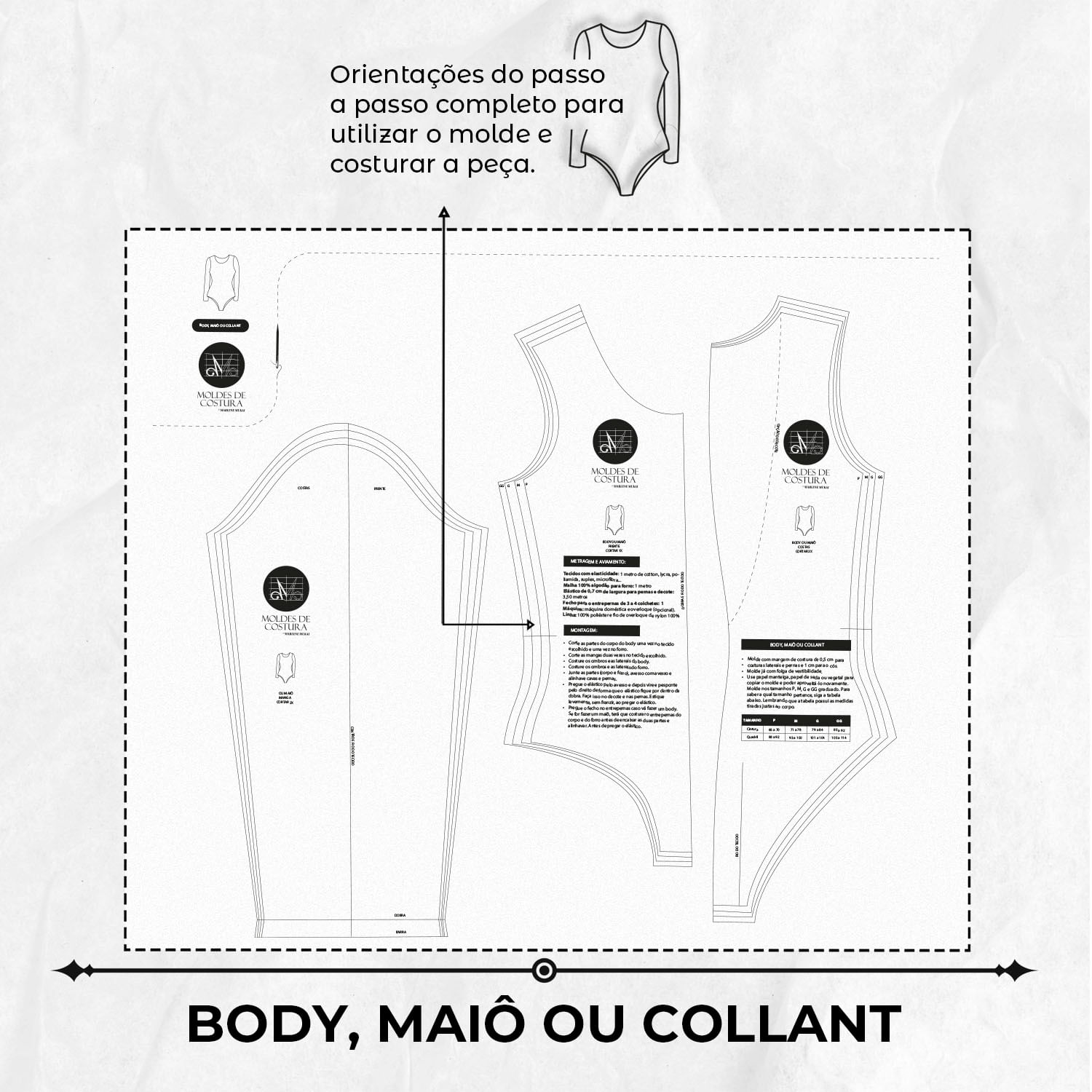 Molde body, maiô ou collant tamanho P ao GG by Marlene Mukai