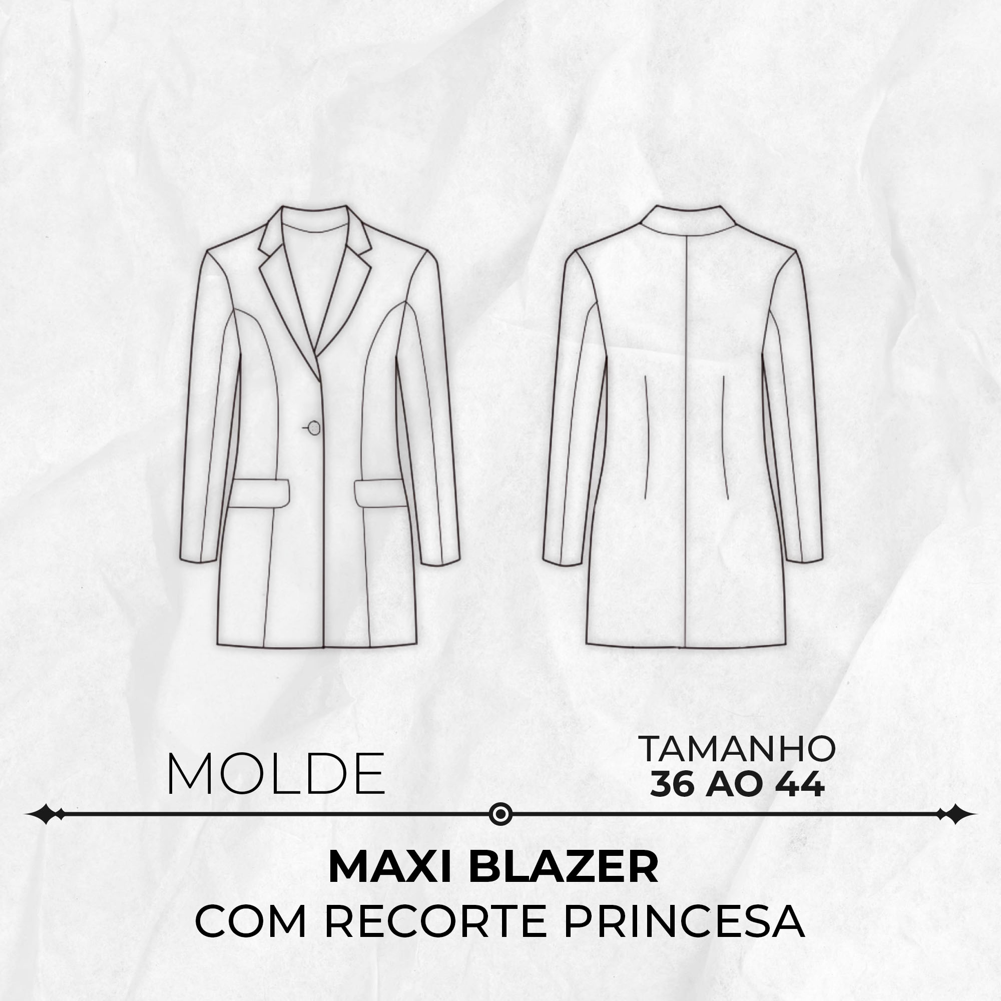 Molde maxi blazer feminino recorte princesa tamanho 36 ao 44 by Wania Machado